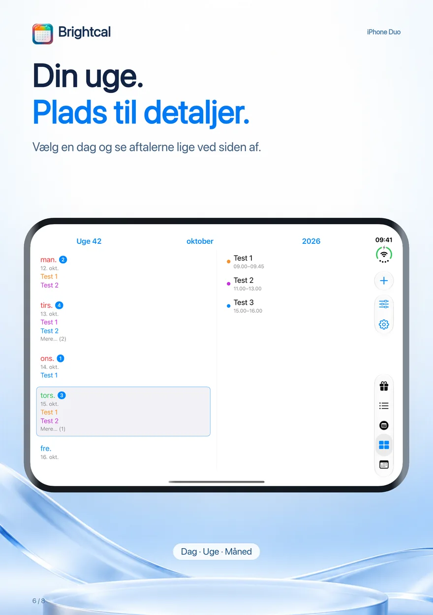 Brightcal · iPhone Duo — Brightcal fra Dacoder: ugevisning med den valgte dags aftaler ved siden af på iPhone Duo.