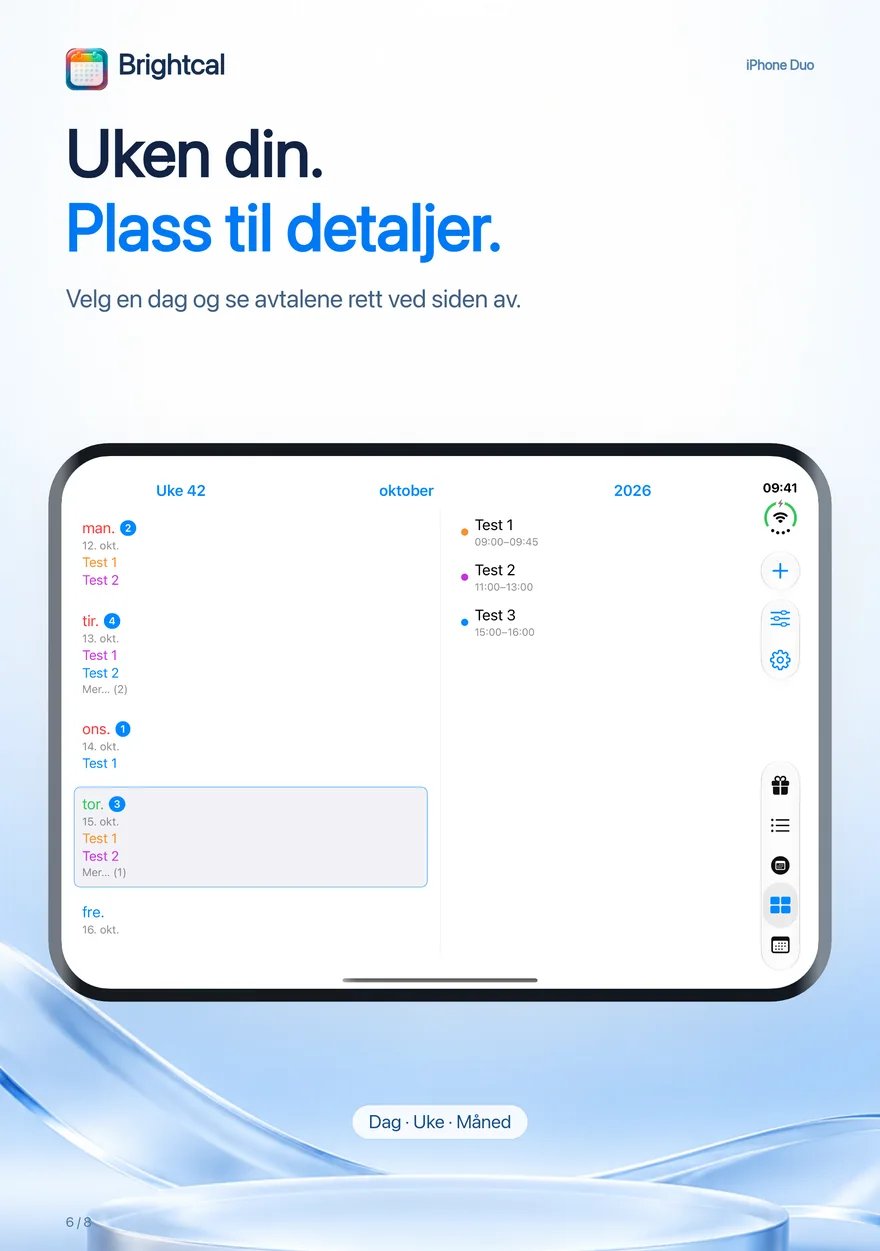 Brightcal · iPhone Duo — Brightcal fra Dacoder: ukevisning med avtalene for den valgte dagen ved siden av på iPhone Duo.