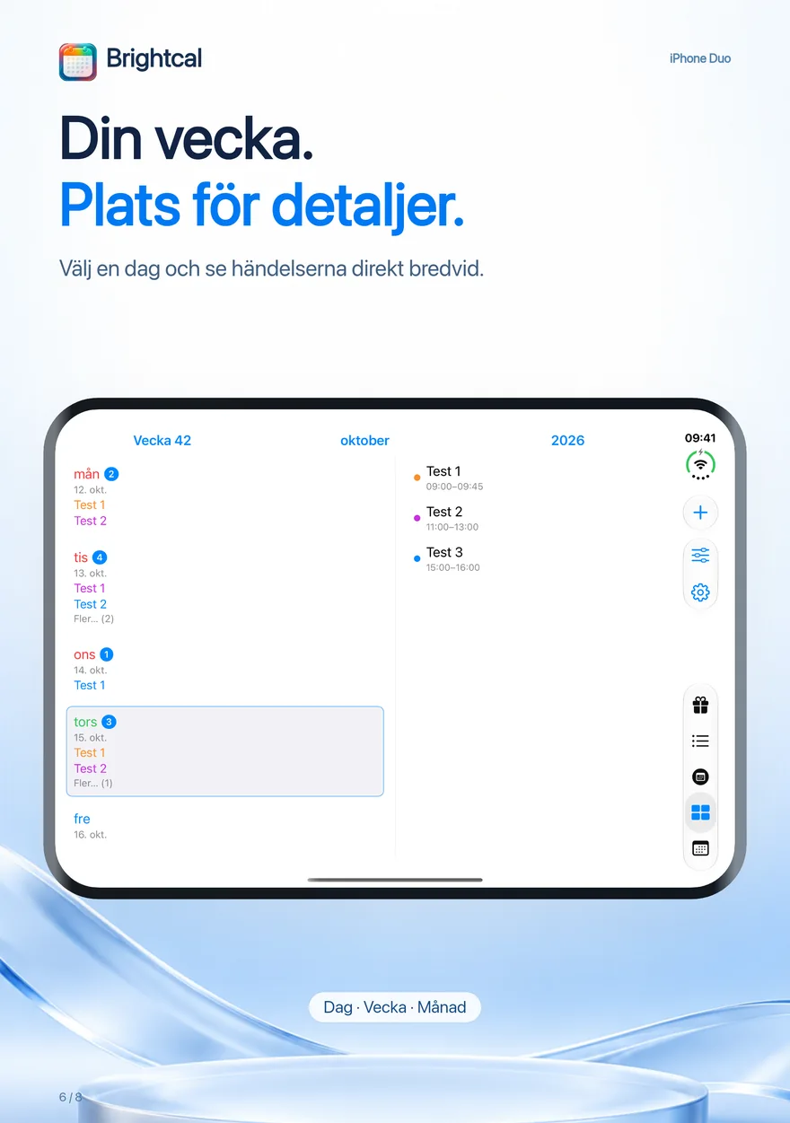 Brightcal · iPhone Duo — Brightcal från Dacoder: veckovy med den valda dagens händelser bredvid på iPhone Duo.