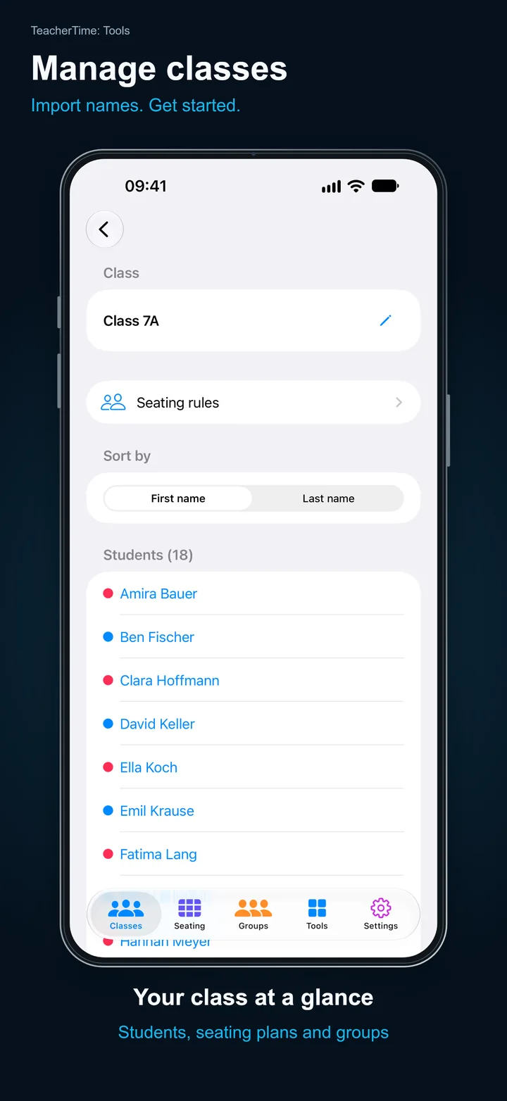 TeacherTime: Tools – Manage classes: Import names. Get started.