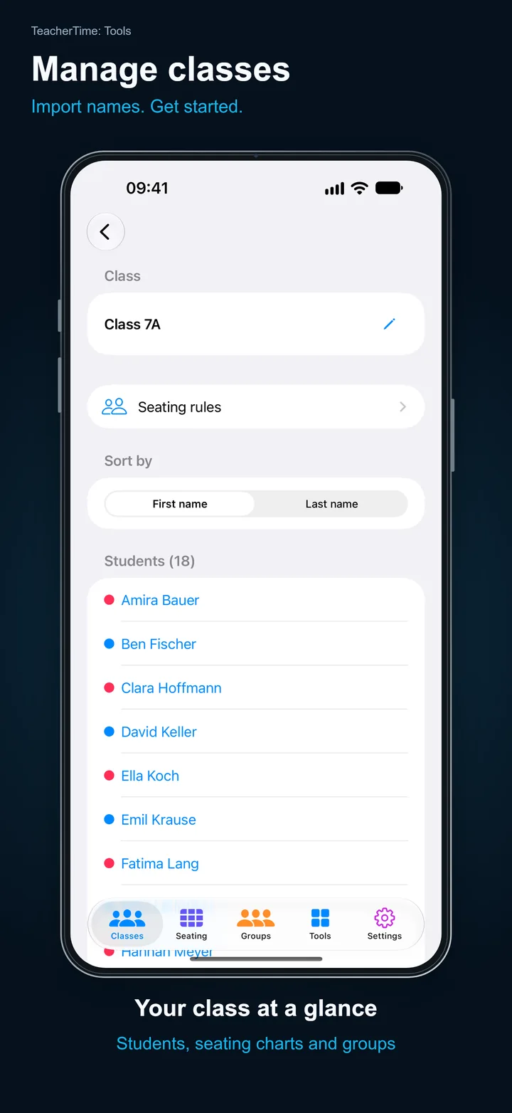 TeacherTime: Tools – Manage classes: Import names. Get started.